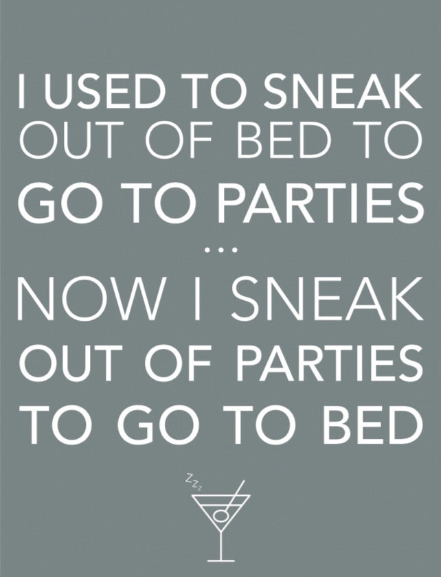 Sneak Out Of Parties Metal Sign