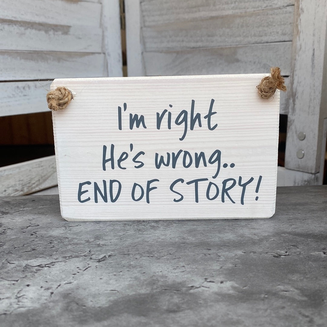 End Of Story Plaque