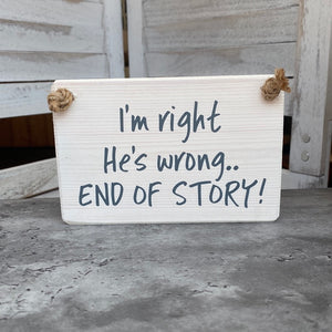 End Of Story Plaque