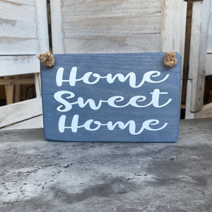 Home Sweet Home Plaque