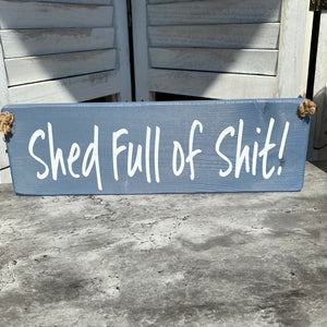 Shed Full Plaque